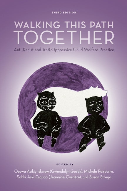 Book cover image for Walking This Path Together, 3rd Edition ISBN: 9781773637372